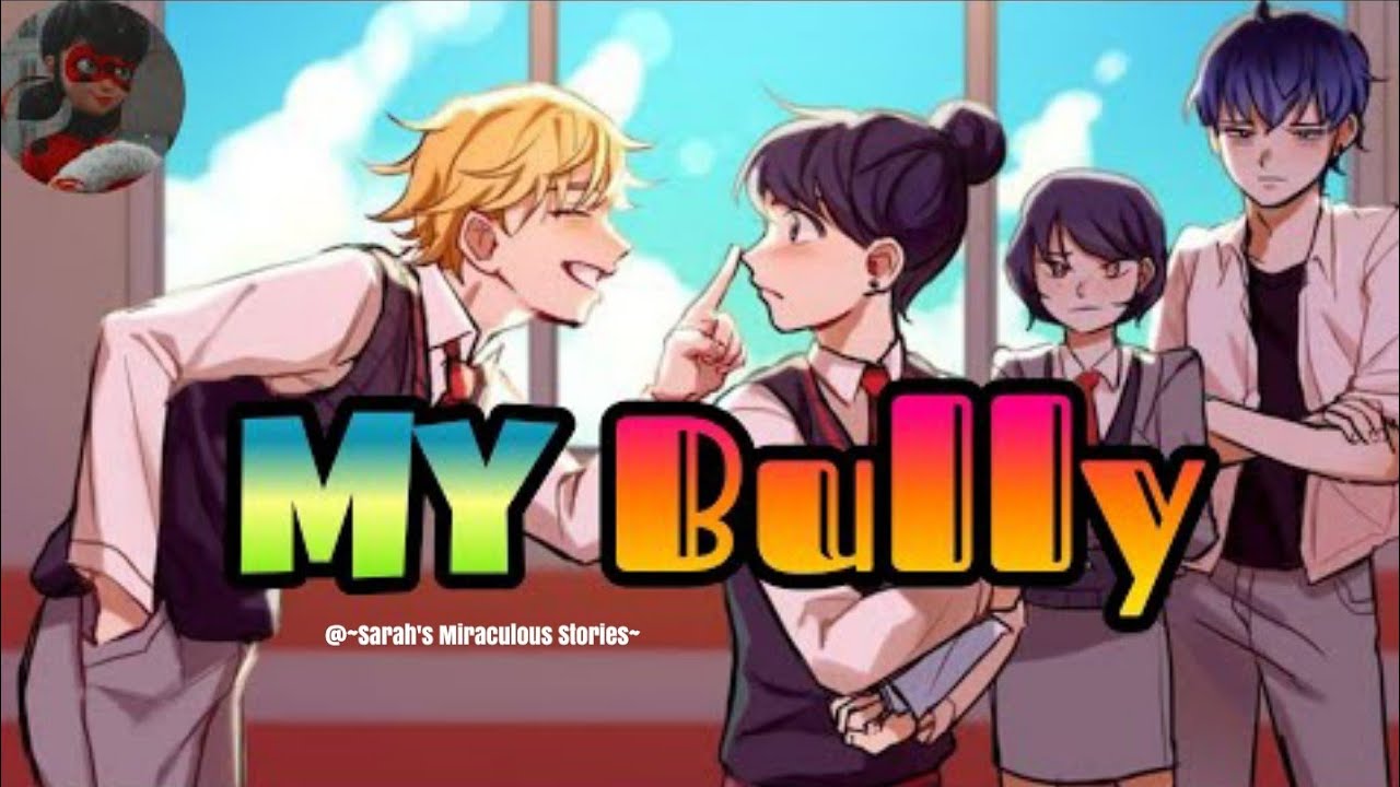 My Bully~One Shot Story~The link of the bonus part in the pinned comment~