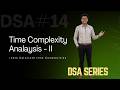 Time Complexity Analysis II | Constraints &amp; 35 Problem Analysis | DSA &amp; Problem Solving #14