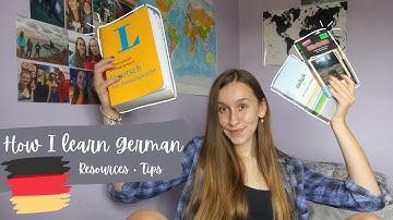 How I learn German   Resources + Tips