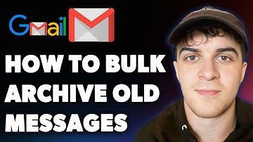 How to Bulk Archive Old Messages Using Gmail (Full 2025 Guide)