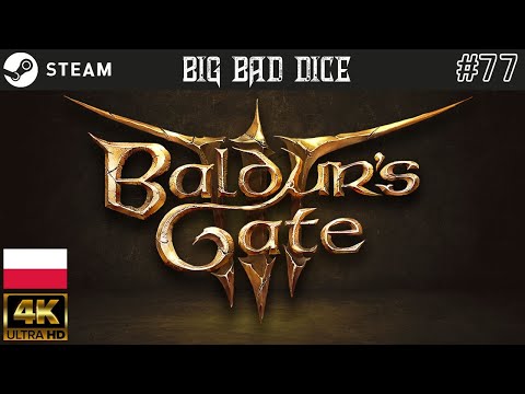 Baldurs Gate 3 - Próby, Smoczy Szlak, Szachy, Ansur Smok Boss - Gameplay pl #77