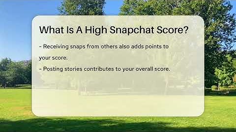 What Is A High Snapchat Score? - Everyday-Networking