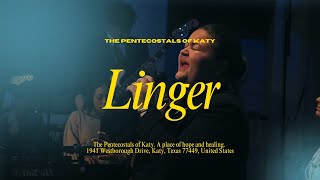 Pentecostals Of Katy - Linger (feat. Bethany Jennings) [Apostolic Music]