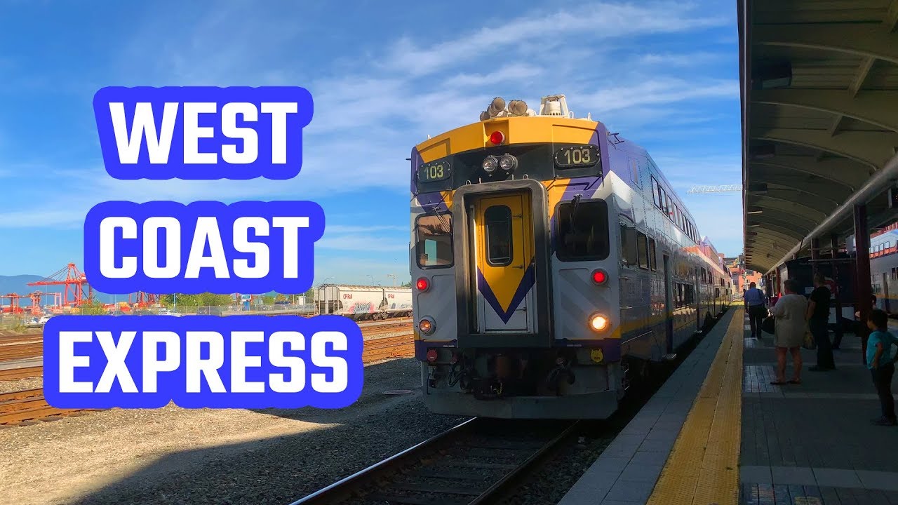 Vancouver West Coast Express at Waterfront Station YouTube