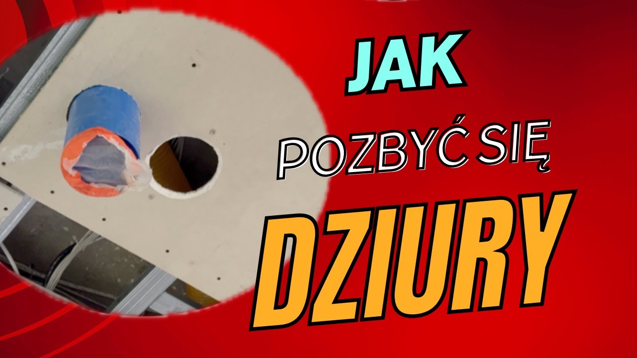 Jak Załatać Dziurę W Płycie Kartonowo Gipsowej