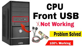CPU Front USB Ports Not Working | Fix USB Port Not Working