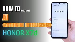 How enable and use AI on HONOR X7d screenshot 1