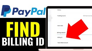 How To Find Paypal Billing Id 2025 (Step-by-Step-Guide)