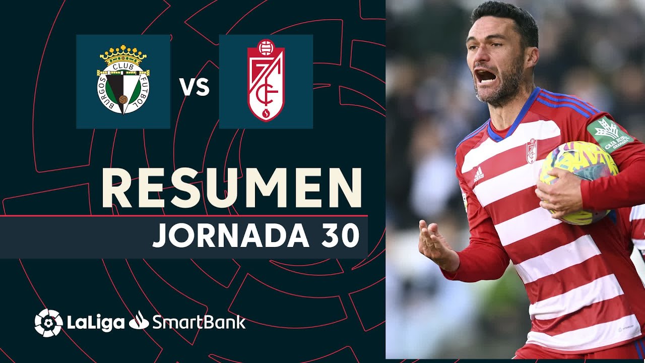 Resumen de Burgos CF vs Granada CF (1-3) - YouTube