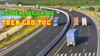 Nguyên Tắc Lái Xe Trên Đường Cao Tốc screenshot 5