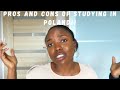 Watch this before studying in Poland/ Pros and Cons of studying in Poland.