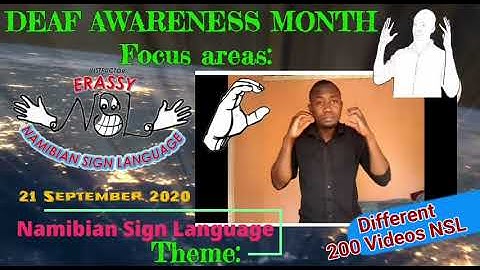 Deaf Awareness Month 2020 Theme:Namibian Sign Language NSL