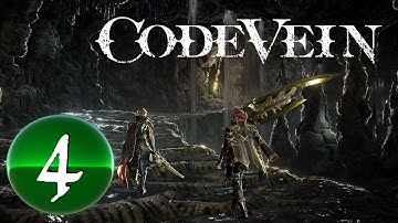 Code Vein Revisited -- PART 4 -- Howling Pit