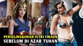 PERSELINGKUHAN ISTRI FIRAUN SEBELUM DI AZAB TUHAN..||Alur Cerita Film Firaun 1955