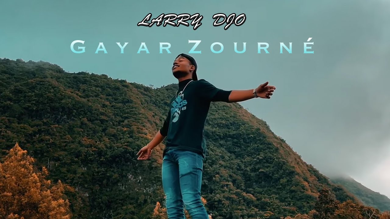 Larry Djo - Gayar Zourné {Clip Officiel}