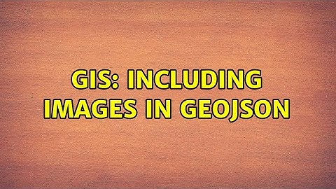 GIS: Including images in GeoJSON