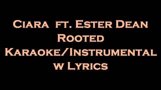 Ciara ft. Ester Dean - Rooted Karaoke\/Instrumental w Lyrics
