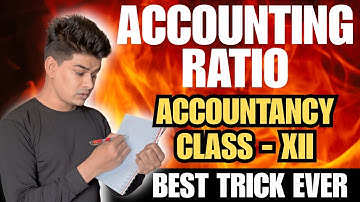 Day - 3 | Accounting ratio class 12 one shot | Accounting ratio trick | Ratio analysis