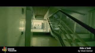 Hide n Seek | Creation in Isolation
