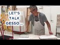 Lets talk gesso