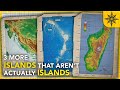 3 More Islands That AREN&#39;T Actually Islands