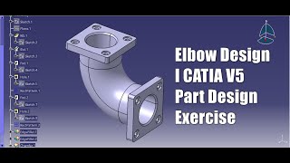 Elbow Design I CATIA V5 Part Design I exercise