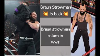 Braun Strowman is back in WWE 🔥