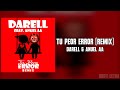 Darell Ft Anuel AA Tu Peor Error Remix Letra Darell Ft Anuel AA Tu Peor Error Remix Letra