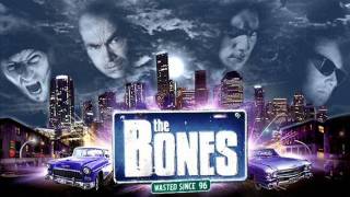 The Bones - Home Sweet Hell