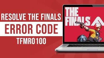How To Resolve The Finals Error Code TFMR0100 (Tutorial)