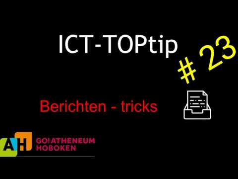 ICT TopTip #23 - Berichten Tricks voor Smartschool