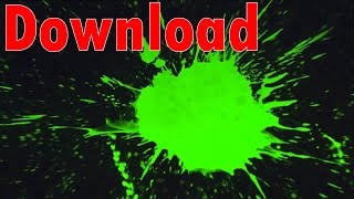 Green Screen Paint splat,ФУТАЖИ КРАСКИ,ФутажИ HD, брызги краски,футажи для видеомонтажа HD,(3-13)