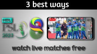 3 best ways to watch psl 8 matches live in mobile #psl8 #psl2023 #live screenshot 1