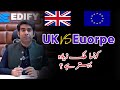 Uk vs europe  which country is best for pakistani students in 2024 uk and european visa scope