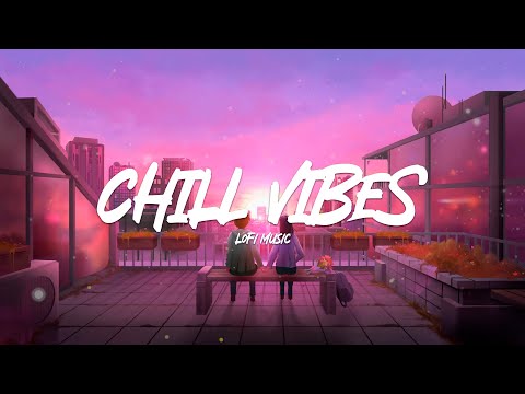 LoFi Hip Hop Mix - Chill Vibes  ~ Desestressar | Descansar | Estudar ~ Bate Papo