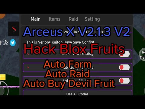 Roblox | Hướng Dẫn Hack Blox Fruits Arceus X V2.1.3 V2 ( Auto Farm, Auto Raid,vv..)