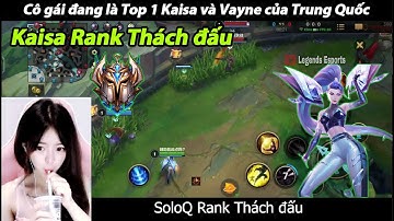 Kaisa Tốc chiến | Top 1 Sever - Cô nàng 2 mùa liên tục là Top 1 Sever Kaisa với kỹ năng quá đỉnh