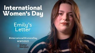 International Women&#39;s Day: Emily&#39;s Letter