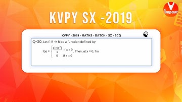 KVPY 2019 SB/SX Mathematics  Part I  Q 20 Ans D Continuity Differentiability Shubham Sir