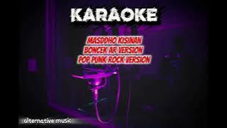 Masdddo kisinan | pop punk rock version by Boncek AR [ KARAOKE ]