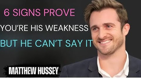 6 Signs Prove You’re His Weakness But He Can’t Say It | Matthew Hussey Style Advice