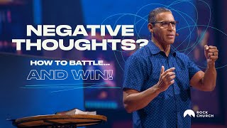 Automatic Negative Thoughts | Pastor Miles McPherson