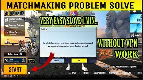 Selected Server may Have Higher Ping Pubg Mobile | How to Fix Pubg Matchmaking Problems