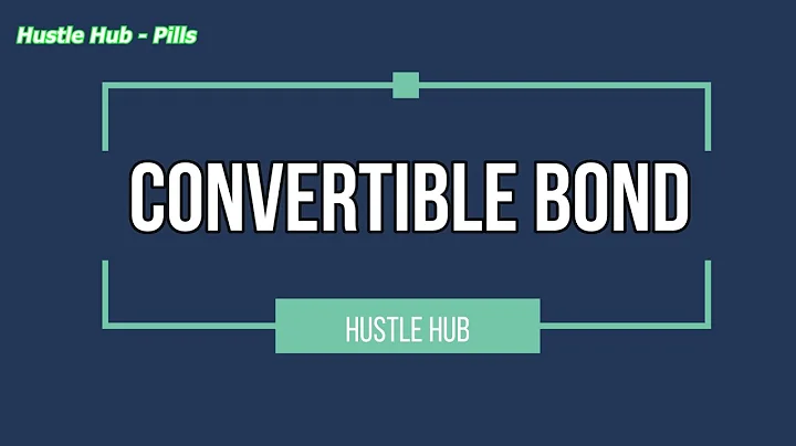 CONVERTIBLE BONDS EXPLAINED. - DayDayNews