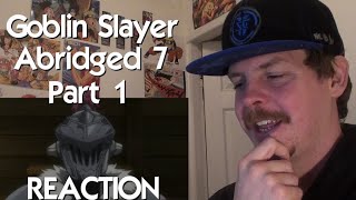 Goblin Slayer Abridged (Goblin Slayer Parody) - Episode 7 PART 1