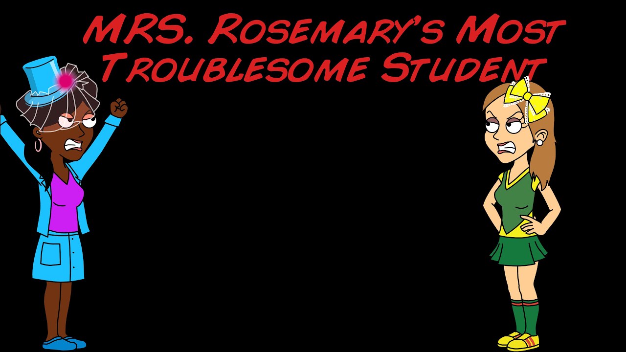 Mrs. Rosemary's Most Troublesome Student (TechnoGlitch Reupload)