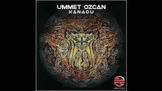 Ummet Ozcan - Xanadu