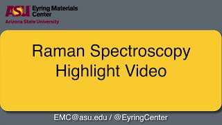Raman Spectroscopy Highlight Video