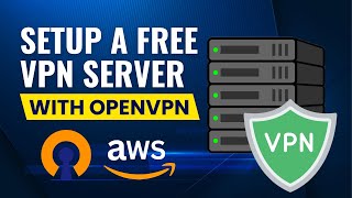 Setup a Free VPN Server using OpenVPN on AWS screenshot 3