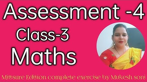 Class-3#assessment-4#mittsure#maths  complete exercise by Mukesh soni